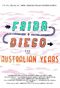 Frida and Diego: The Australian Years