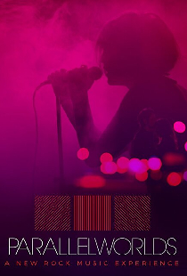 Parallel Worlds: A New Rock Music Experience