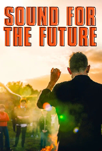 Sound for the Future