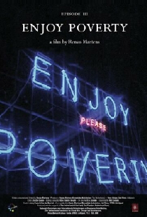 Episode 3: «Enjoy Poverty»