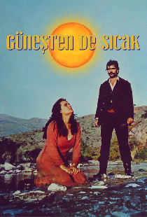 Güneşten de Sıcak