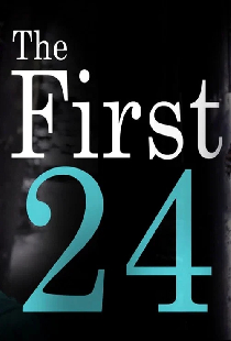 The First 24