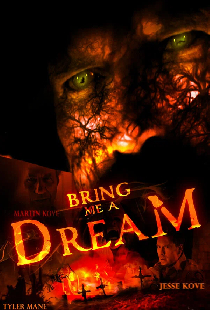 Bring Me a Dream