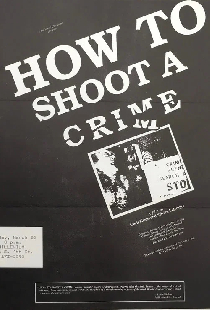 How to Shoot a Crime