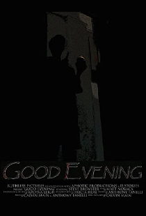 Good Evening